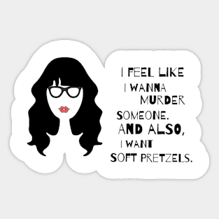 Jess New Girl quote Sticker